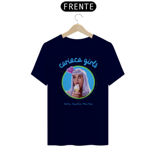 Camiseta - Carioca Girls - Katy Perry