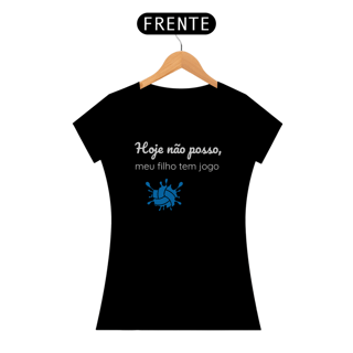 Baby Look Meu filho tem jogo