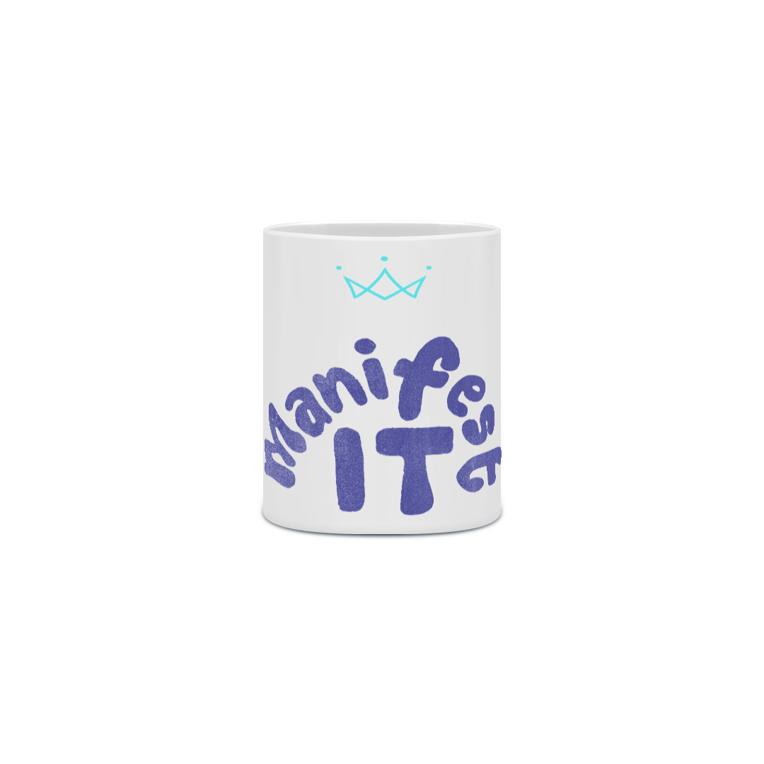 Nome do produto: Manifest IT Caneca
