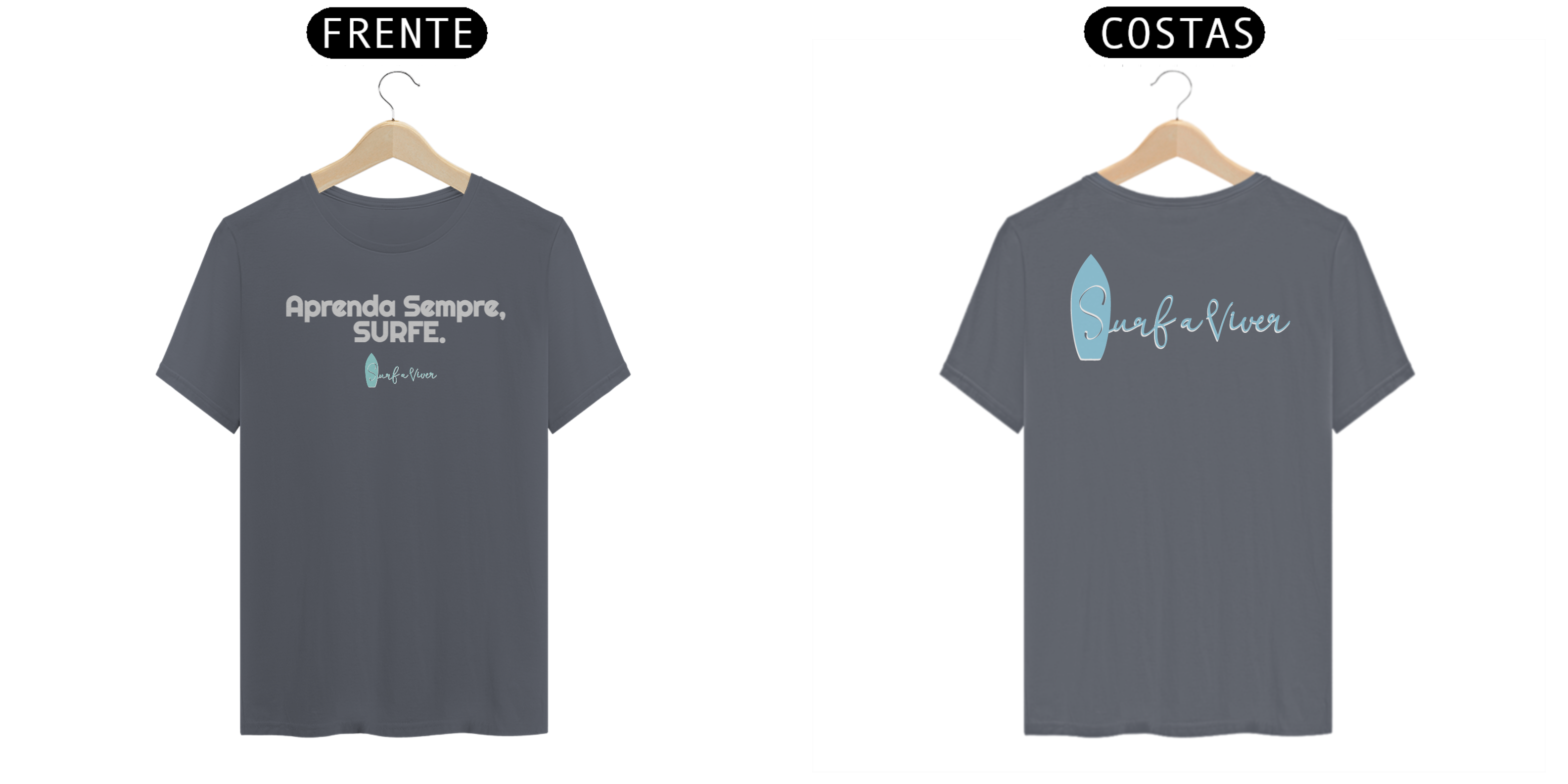 Camiseta Aprenda Sempre Surfe.