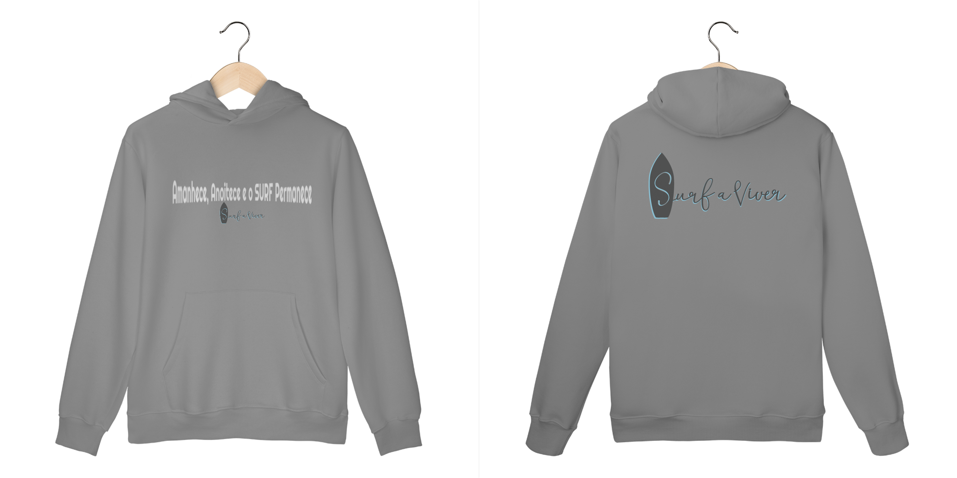 Moletom Amanhece, Anoitece e o SURF Permanece