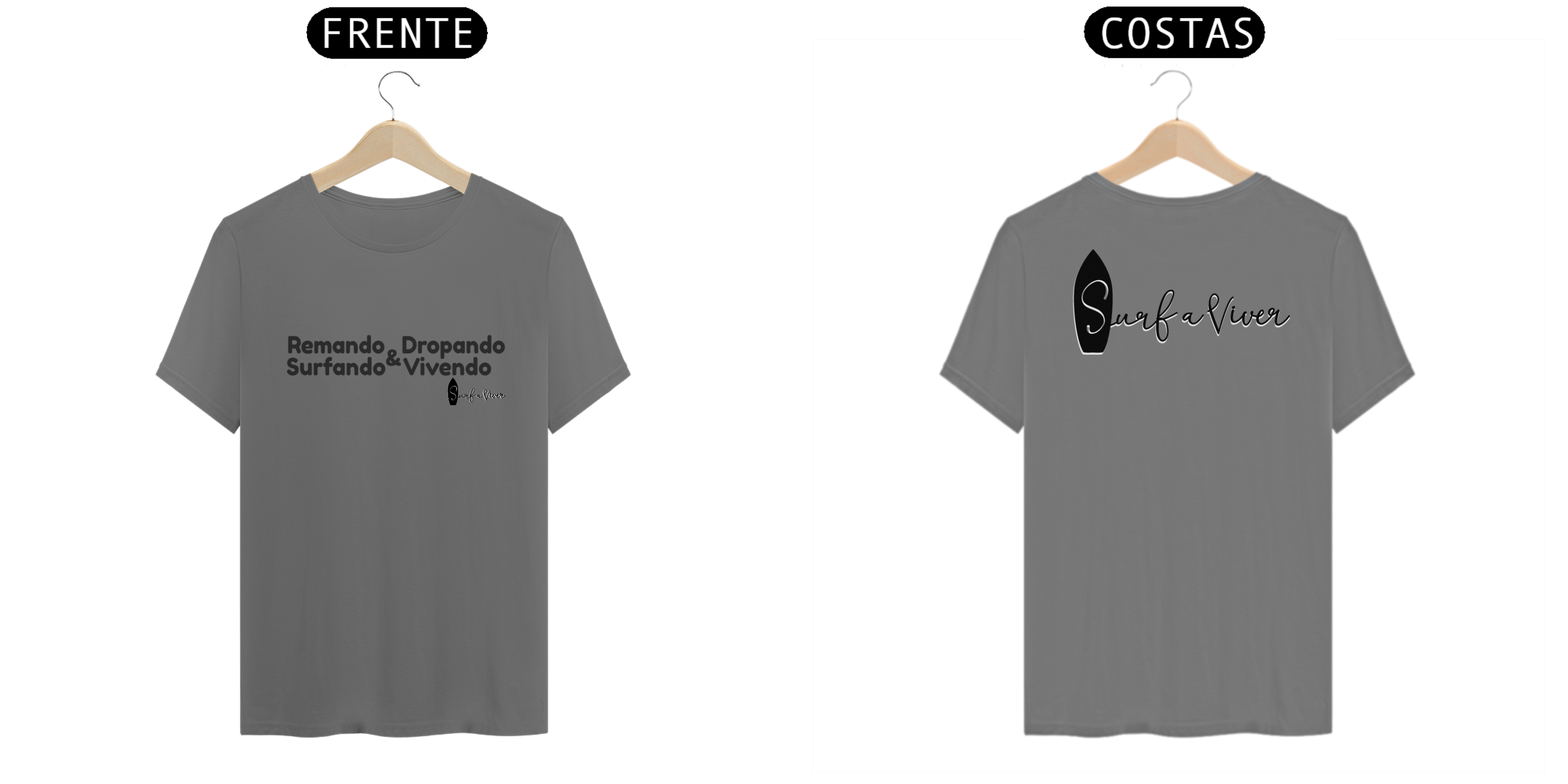 Camiseta Remando Dropando Surfando e Vivendo