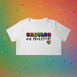 Cropped ORGULHO DA MULESTA!