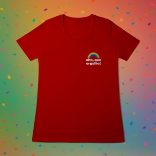 Baby Long  EITA, QUE ORGULHO (estampa lateral)