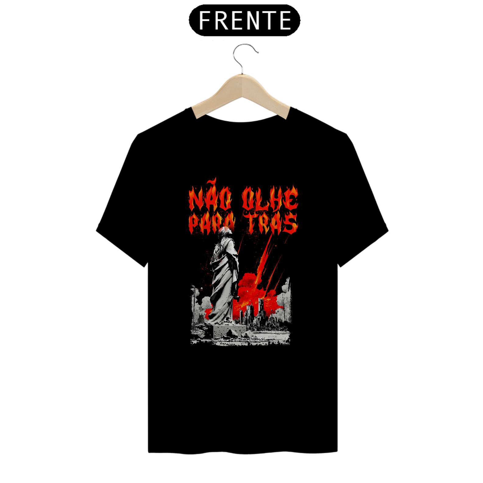 T-Shirt Quality Não Olhe Para trás