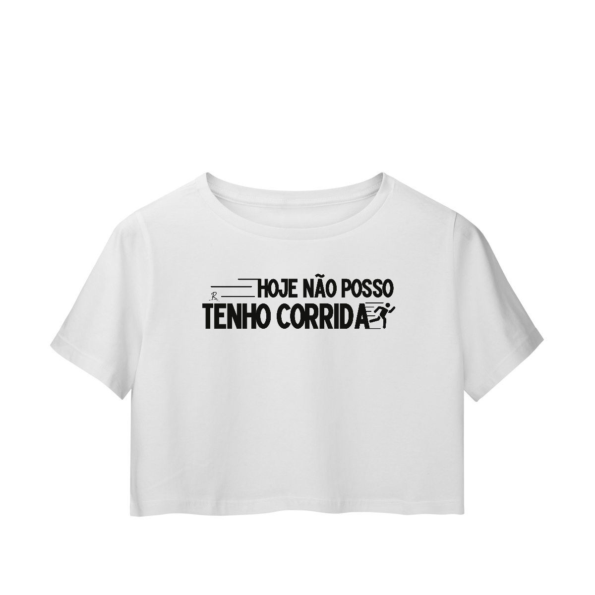 Nome do produto: Cropped - Não posso, hoje tenho corrida