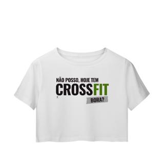 Cropped - Não posso, hoje tem Crossfit