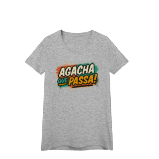 Baby Look – Agacha que Passa!