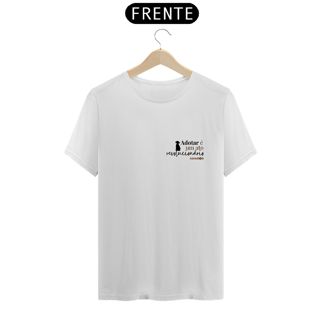Camiseta T-Shirt Adotar é Um Ato Revolucionário