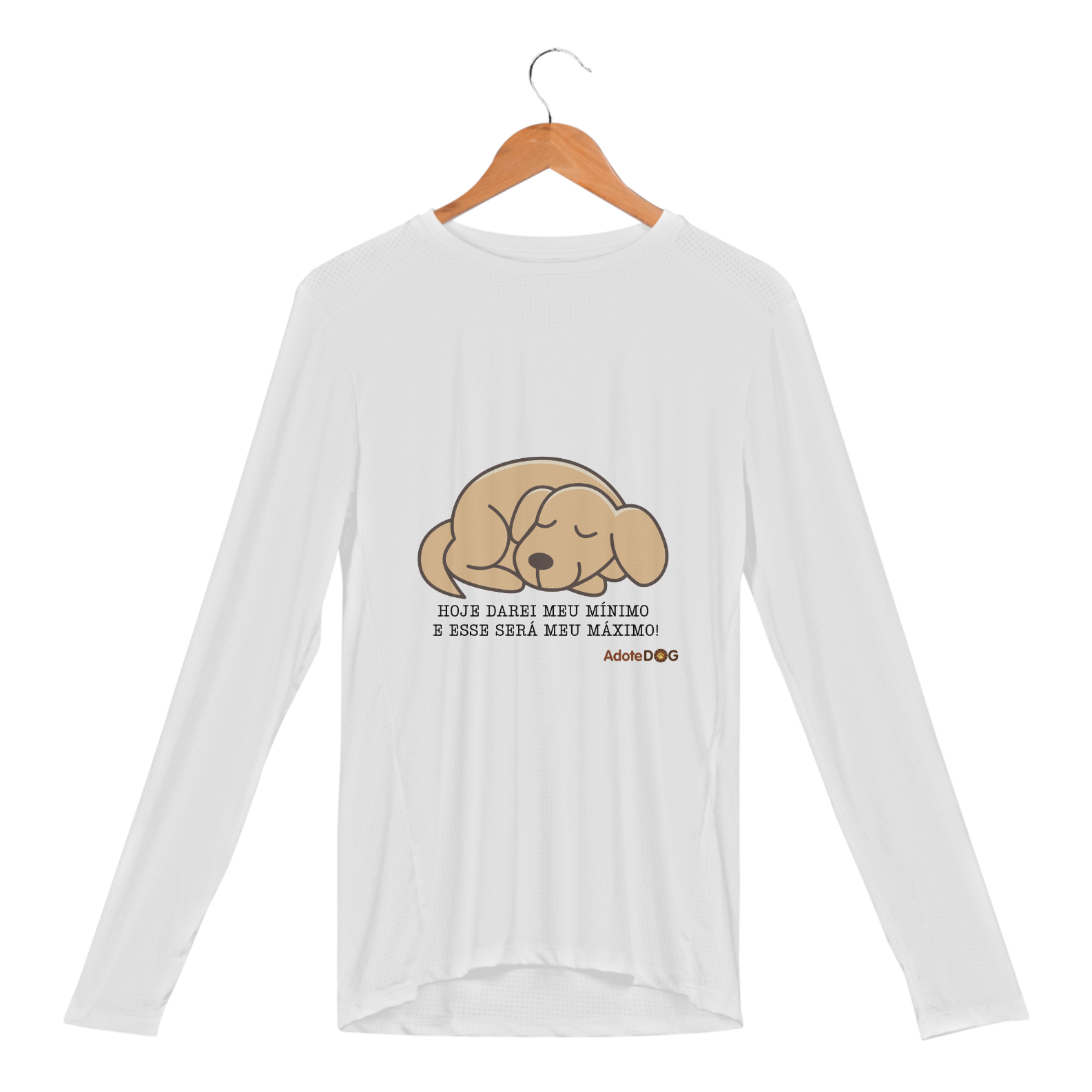 Camisa Manga Longa Sport Dry UV Hoje Darei Meu Mínimo