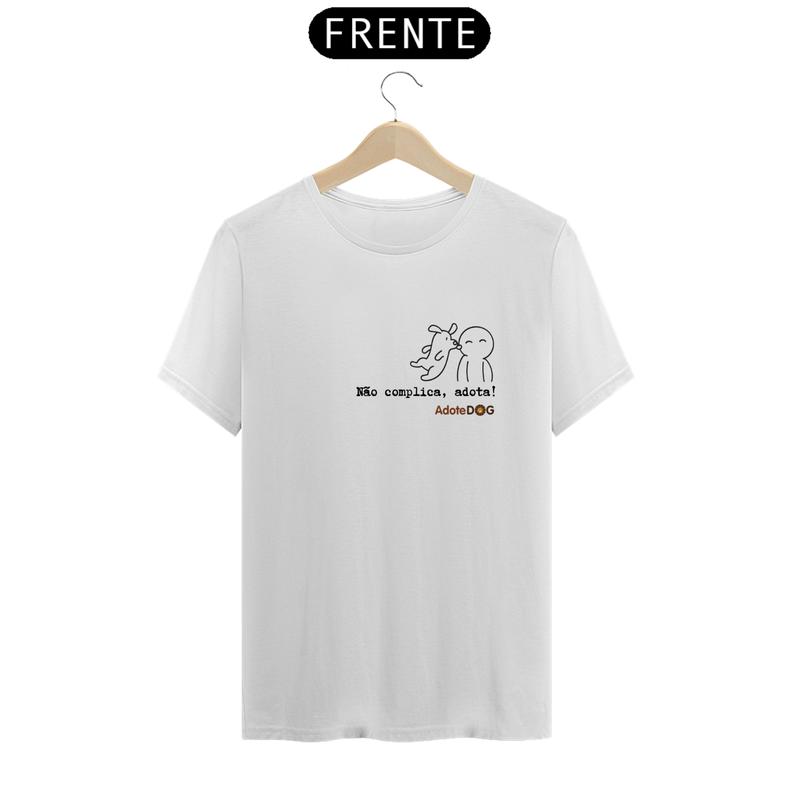 T-Shirt Classic Não Complica, Adota