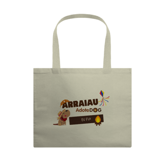 Eco Bag Grande Arraiau AdoteDog - Eu Fui