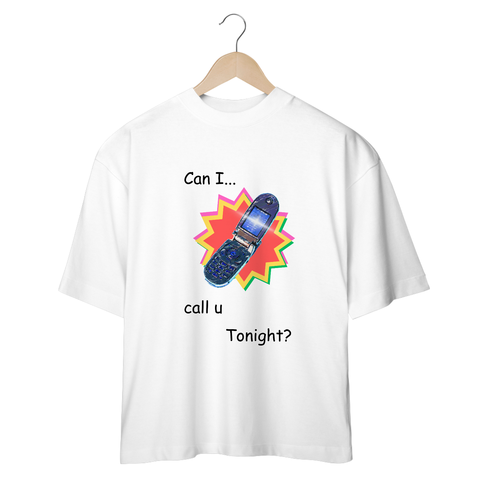 Nome do produto: Oversized - Can I call U tonight?