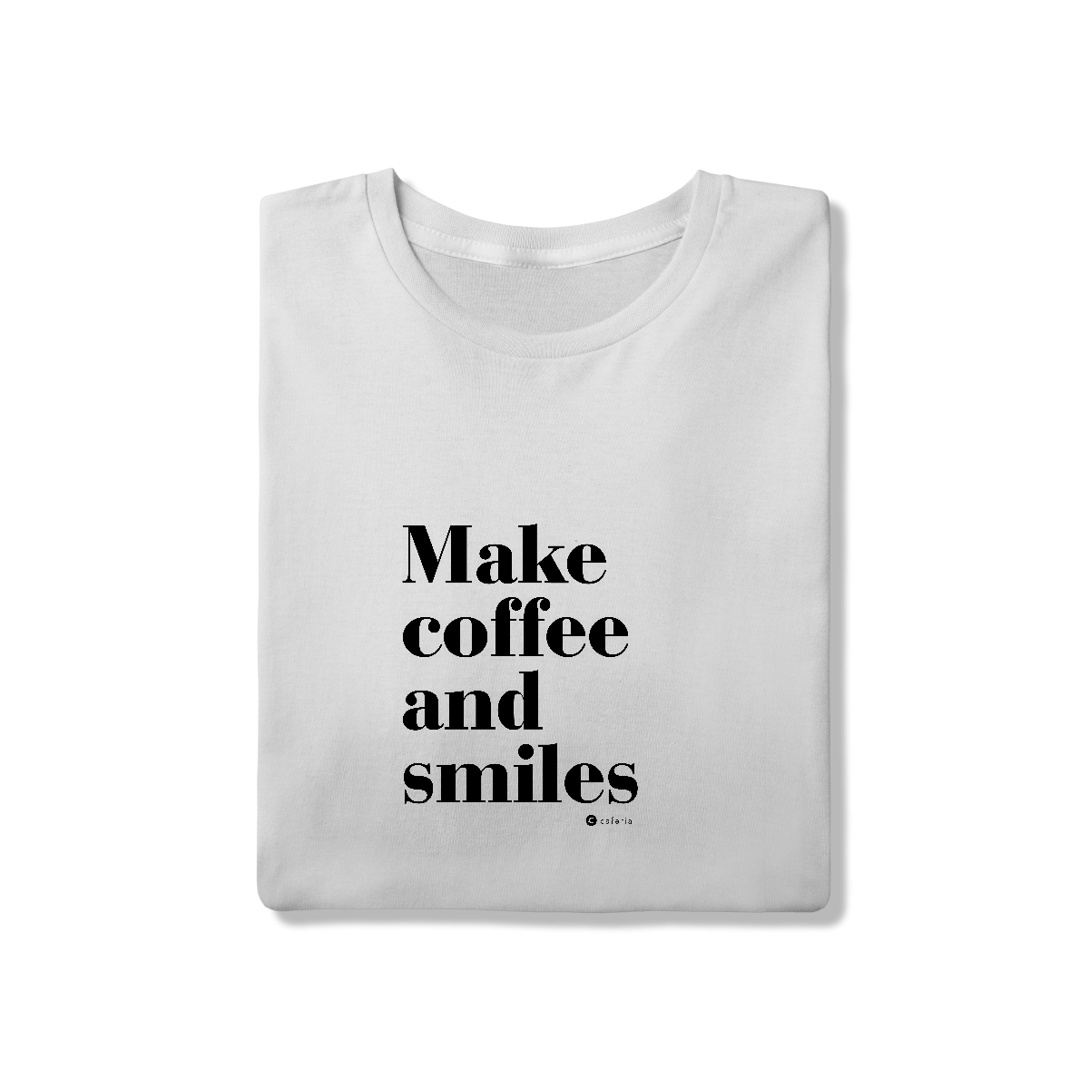 Nome do produto: Make Coffee Unissex