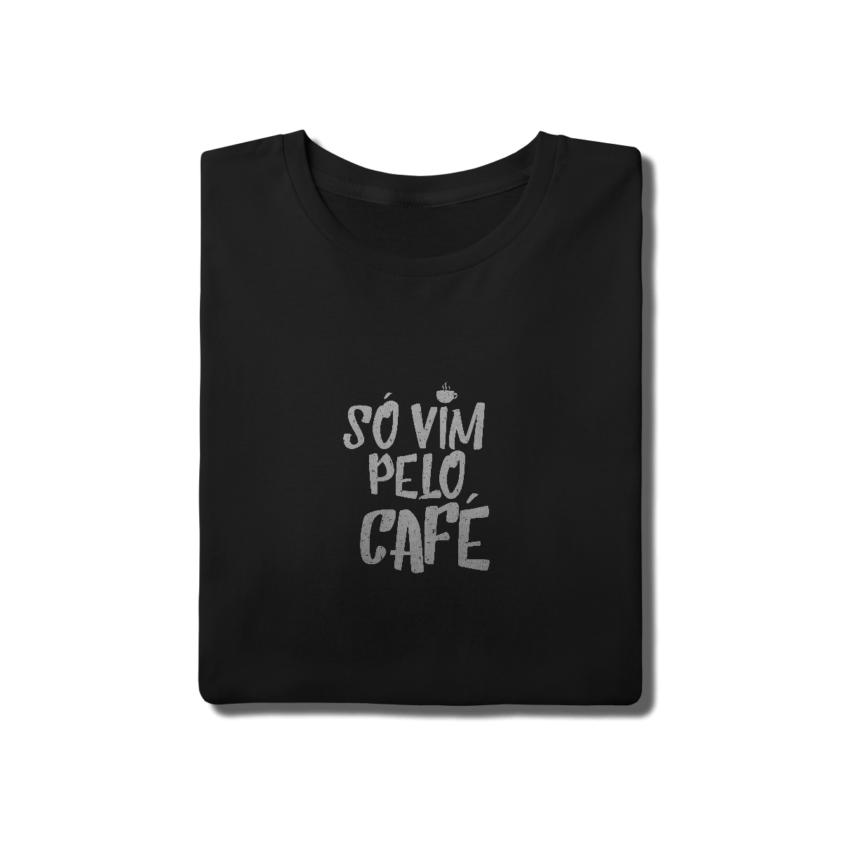 Só vim pelo Café Unissex
