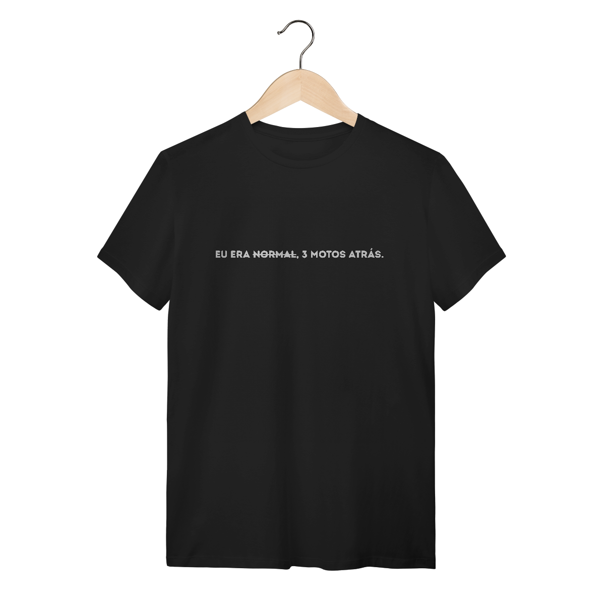 Camiseta Eu era normal