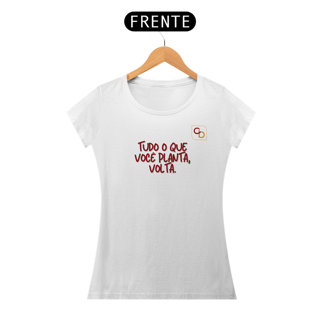 Baby Long Tudo o que Você Planta, Volta