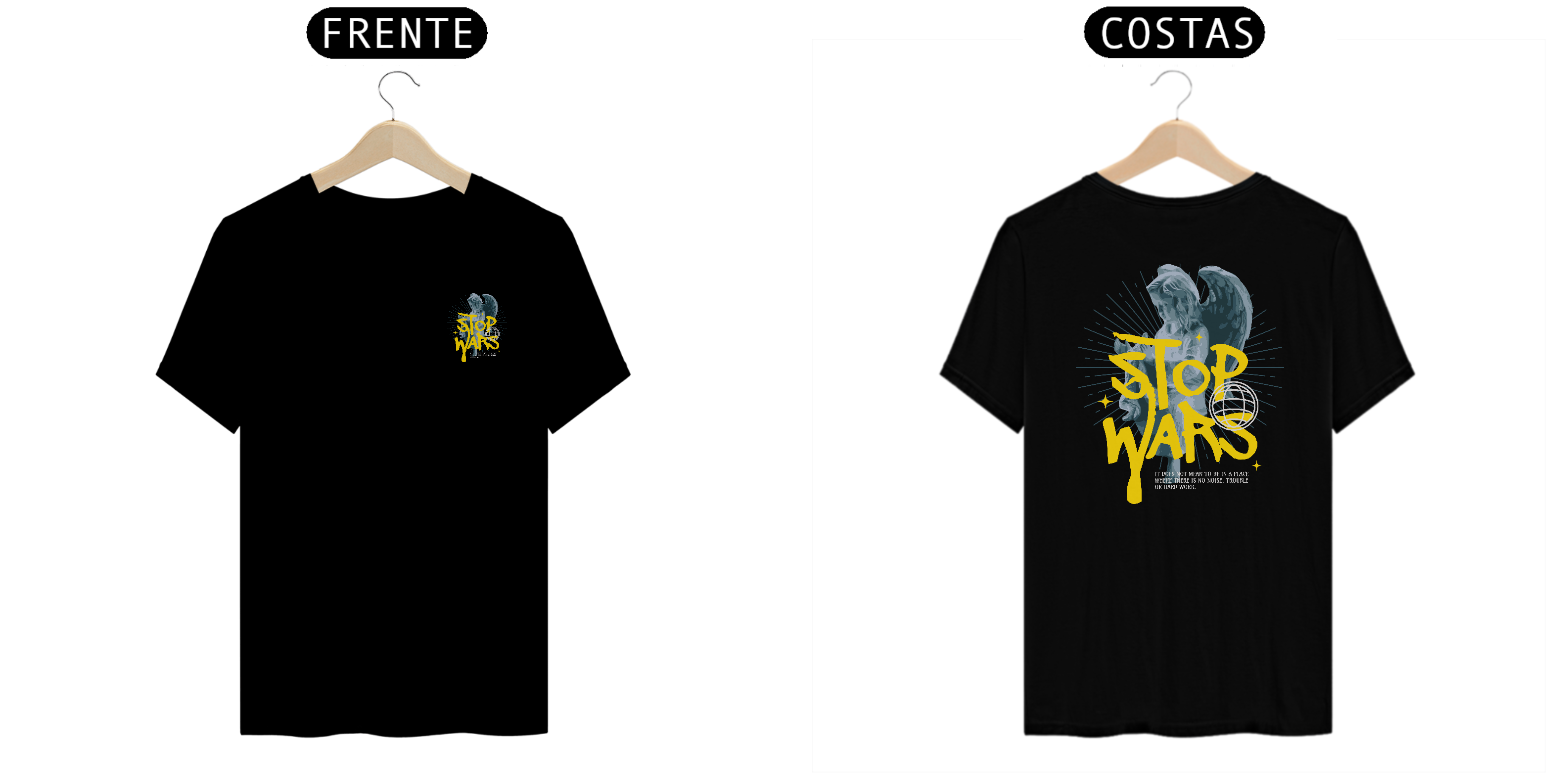 Camiseta T-Shirt Quality Stop Wars