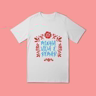 MINHA VIDA É REMAR