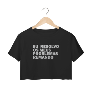EU RESOLVO MEU PROBLEMAS REMANDO - CROPPED