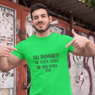 VAI REMAR?! SE QUEX, QUEX. SE NÃO QUEX, DIX