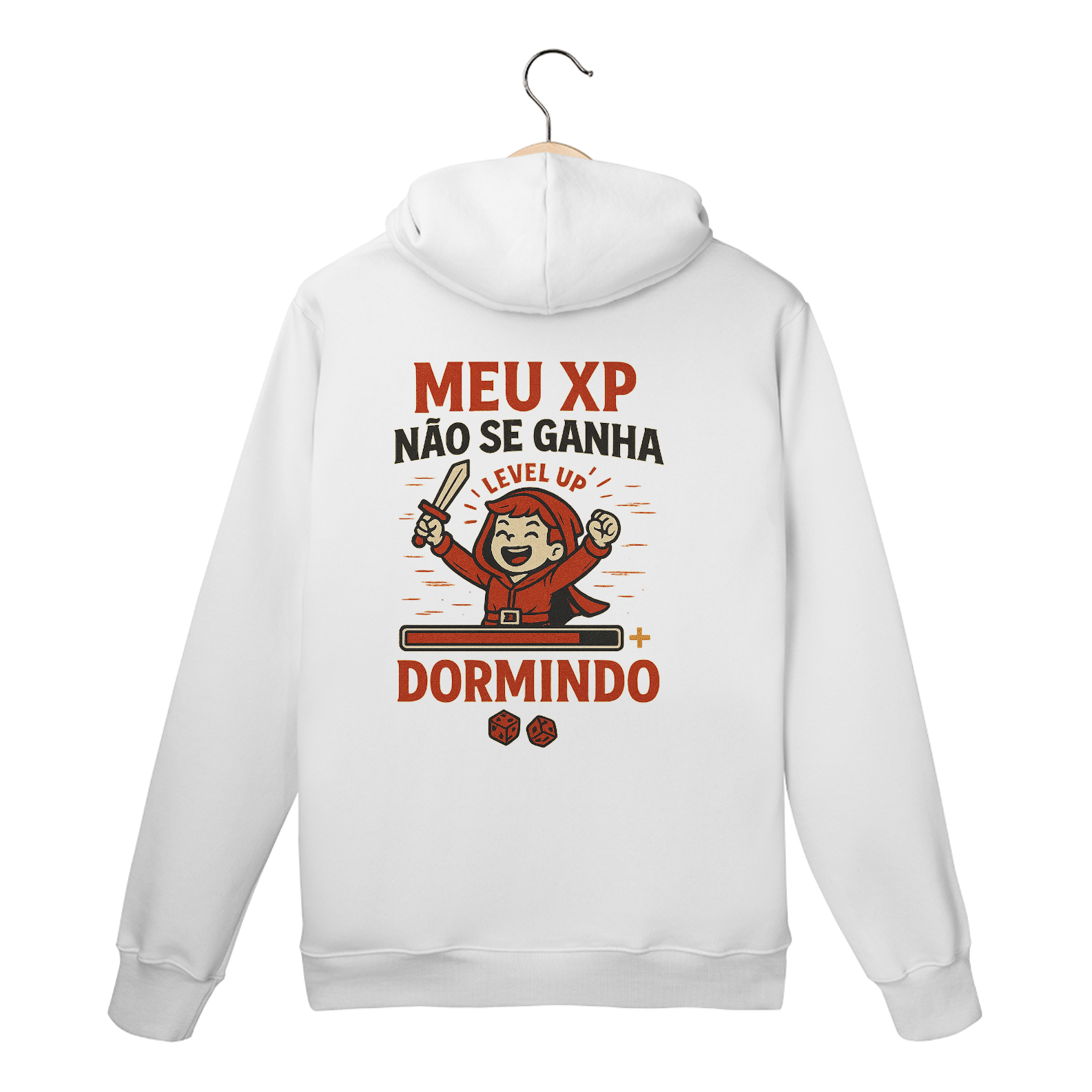Nome do produto: Meu XP não se ganha dormindo -  Moletom