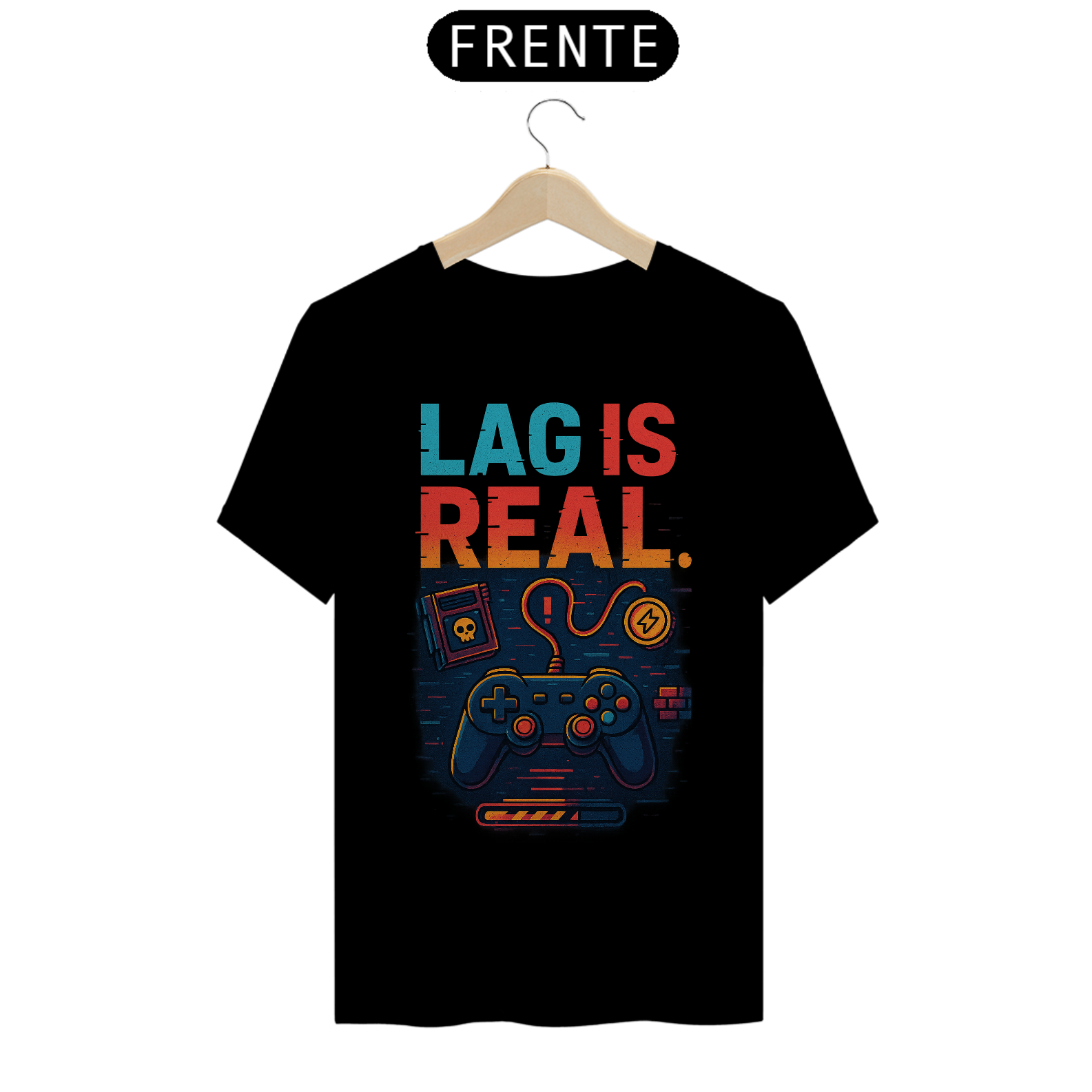 Nome do produto: Lag is real - Camiseta Classic