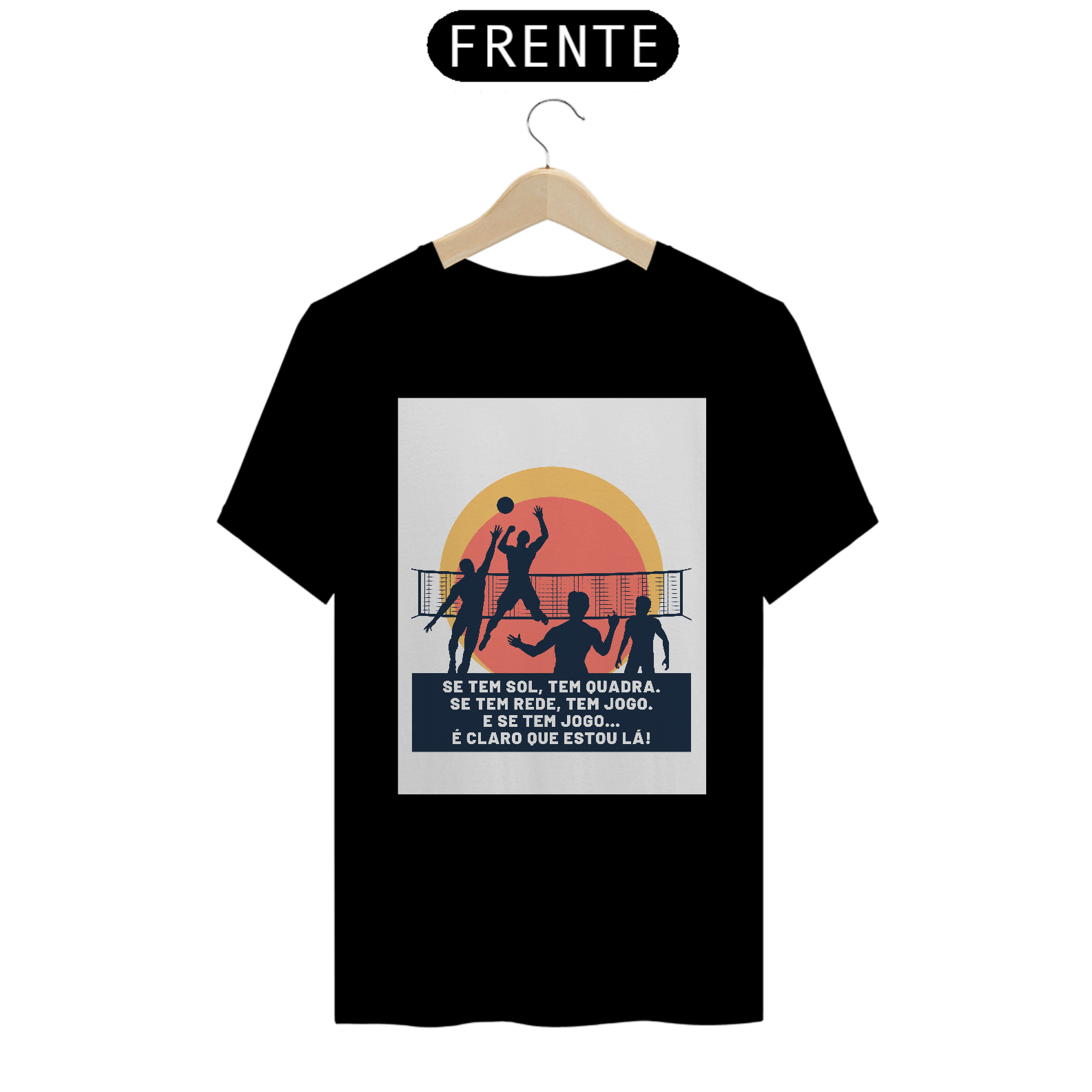 Nome do produto: Camisa Se Tem Rede, Tem Jogo