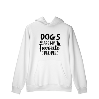 Moletom Prime Canguru - Dogs are my favorite people