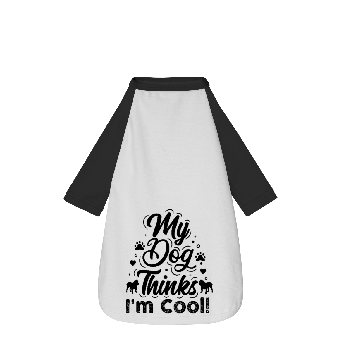 My Dog Thinks I'm Cool! - Camisa Pet Dog