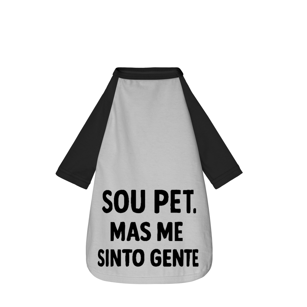 Sou Pet, Mas Me Sinto Gente - Camisa Pet Dog