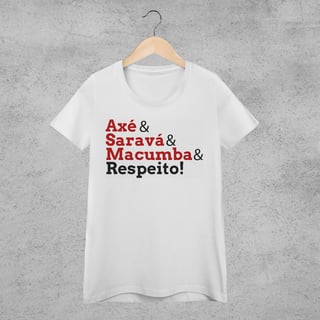 Baby Long Quality - Axé e Respeito