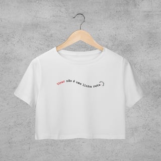 Cropped - Viver não é uma linha reta