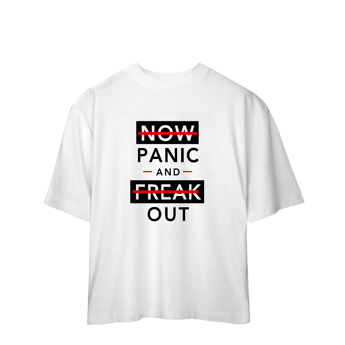 Camisa Oversized Now Panic and Freak Out
