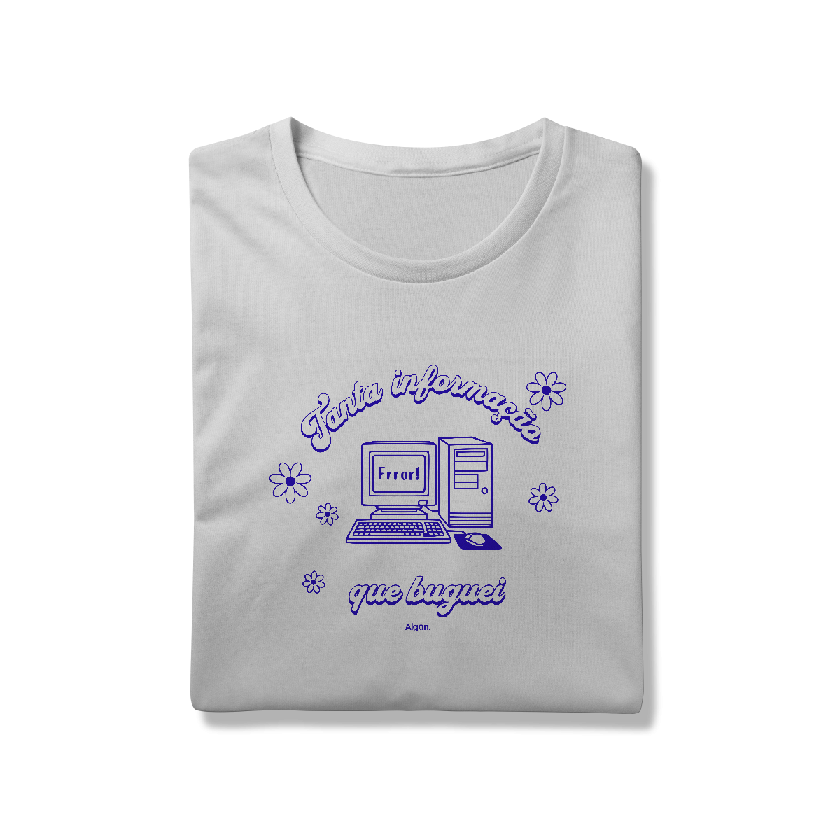 Tanta informação que buguei