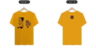 Camiseta T-Shirt Prime Masc NÃO PENSA - Villa Café
