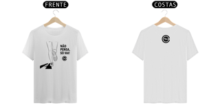 Camiseta T-Shirt Prime Não pensa - Villa Café