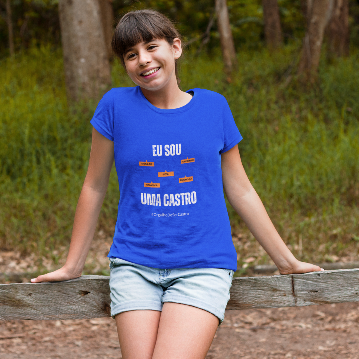 Camiseta Feminina Infanto-Juvenil Eu Sou uma Castro – Nome Que Representa (Malha Quality)