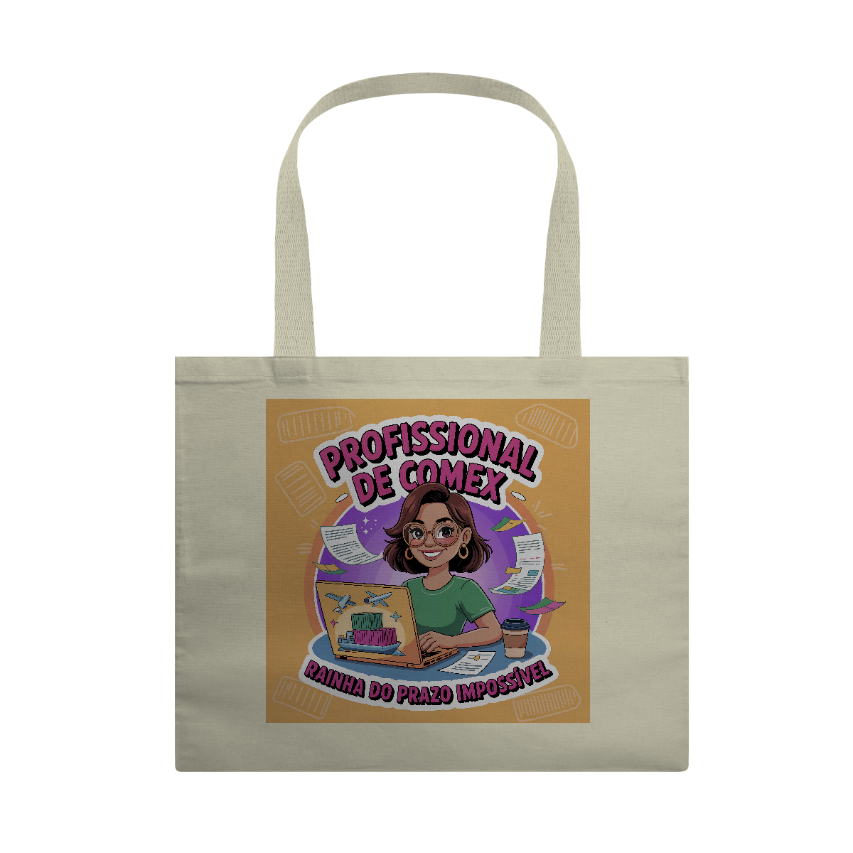 Eco Bag - Rainha do Prazo Impossível