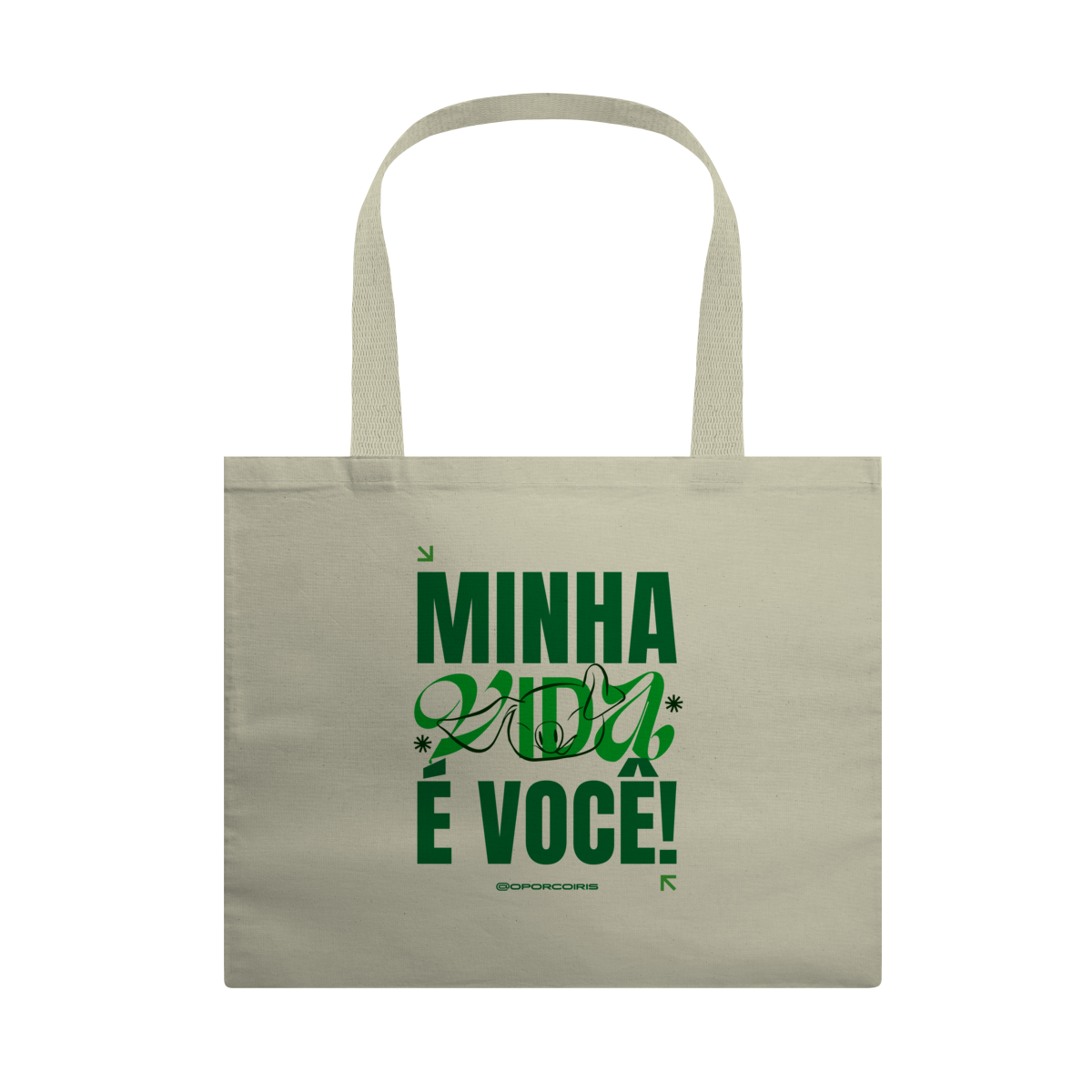 Ecobag - Minha Vida é Você