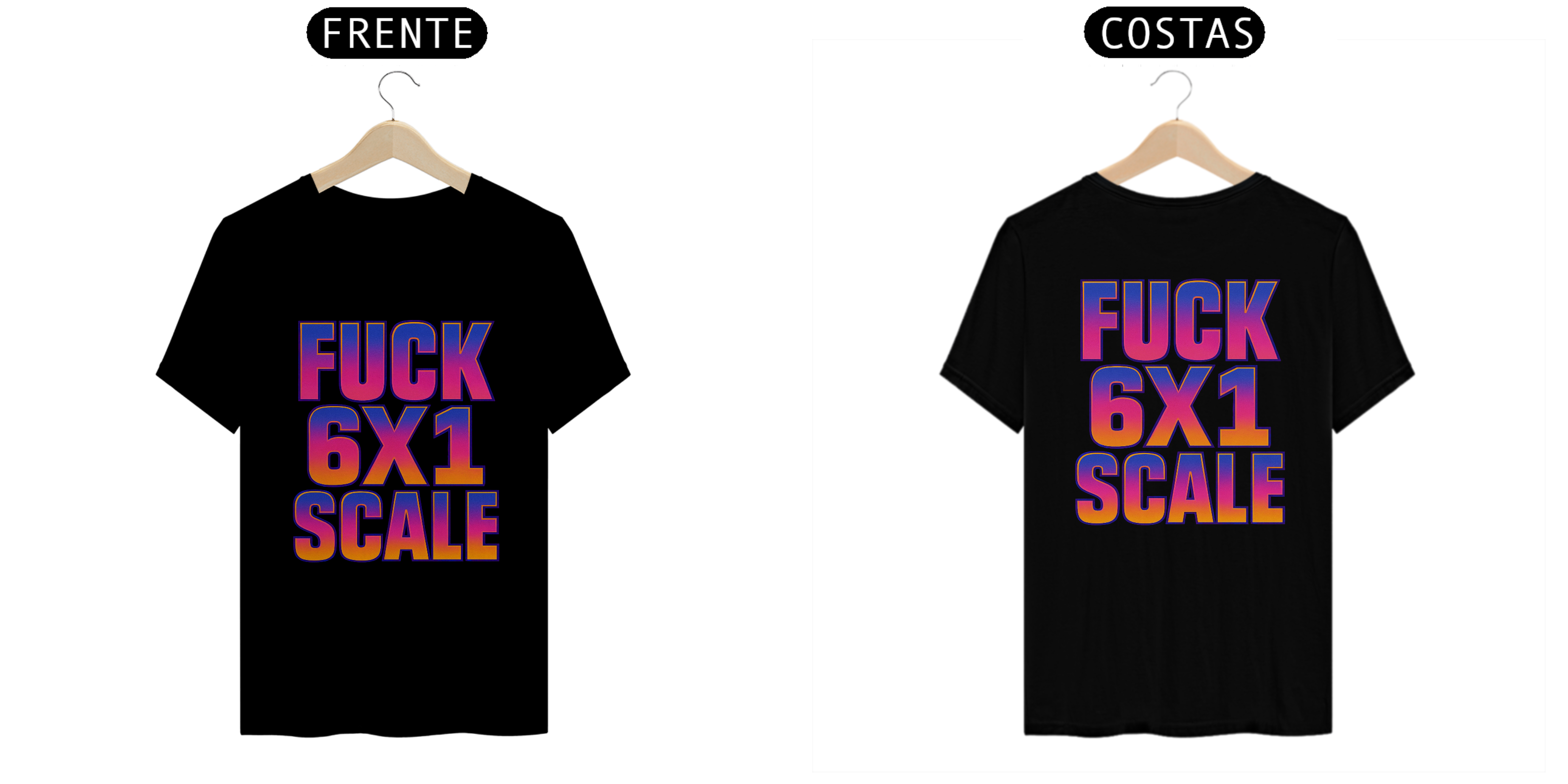 Nome do produto: Camiseta Unissex T-Shirt Quality | Fuck 6x1 Scale