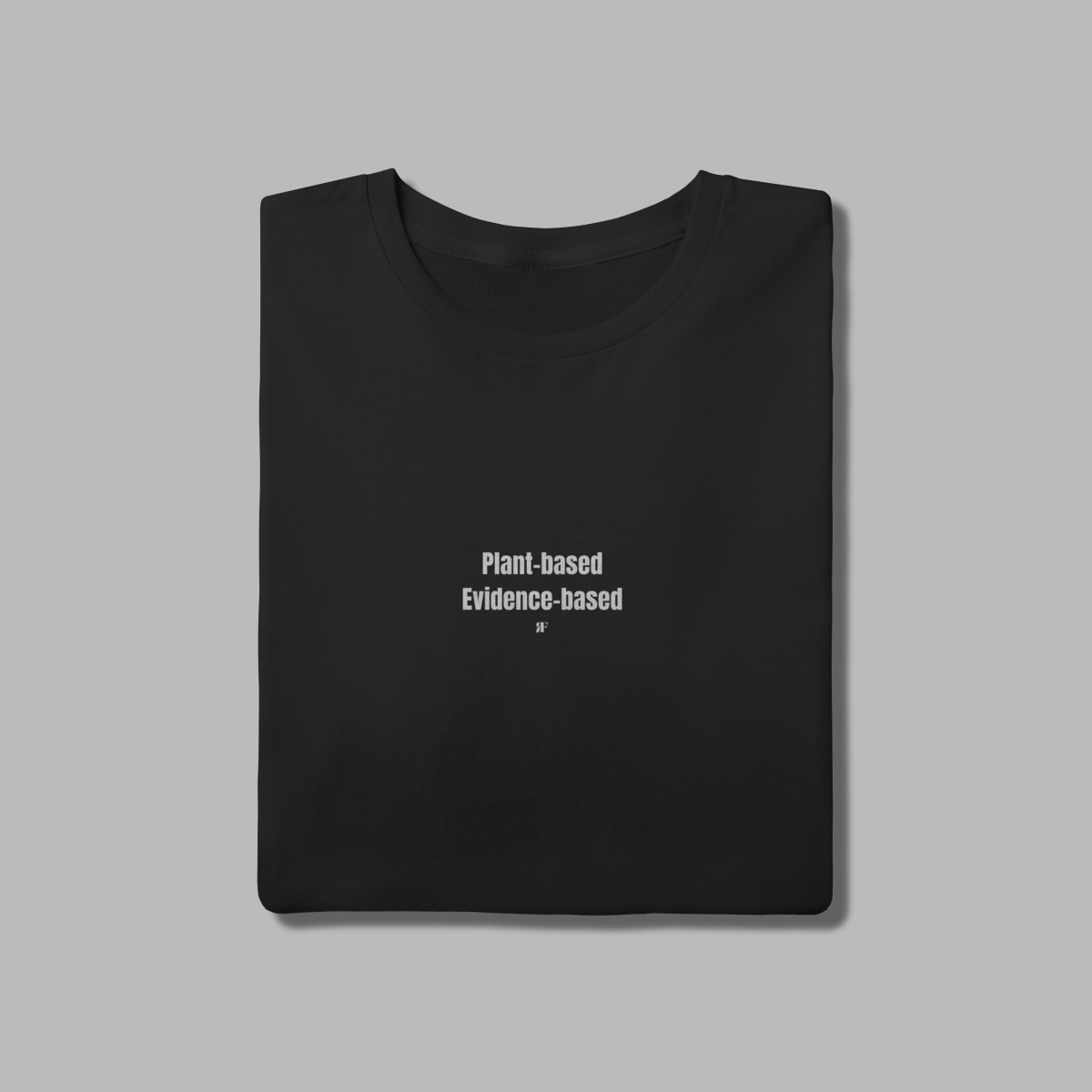 Camiseta Plant Based, Evidence based