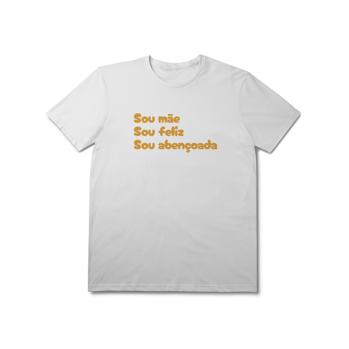 Camiseta Feminina T-Shirt Prime - Sou Mãe, Sou Feliz, Sou Abençoado