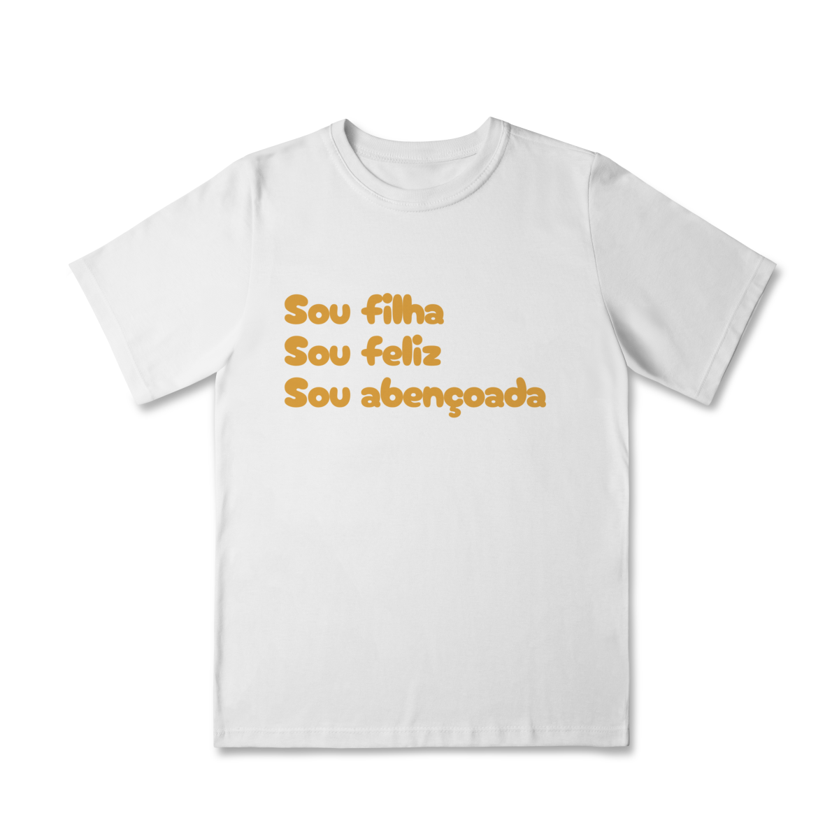 Camiseta Classic Infantil - Sou Filha, Sou Feliz, Sou Abençoada