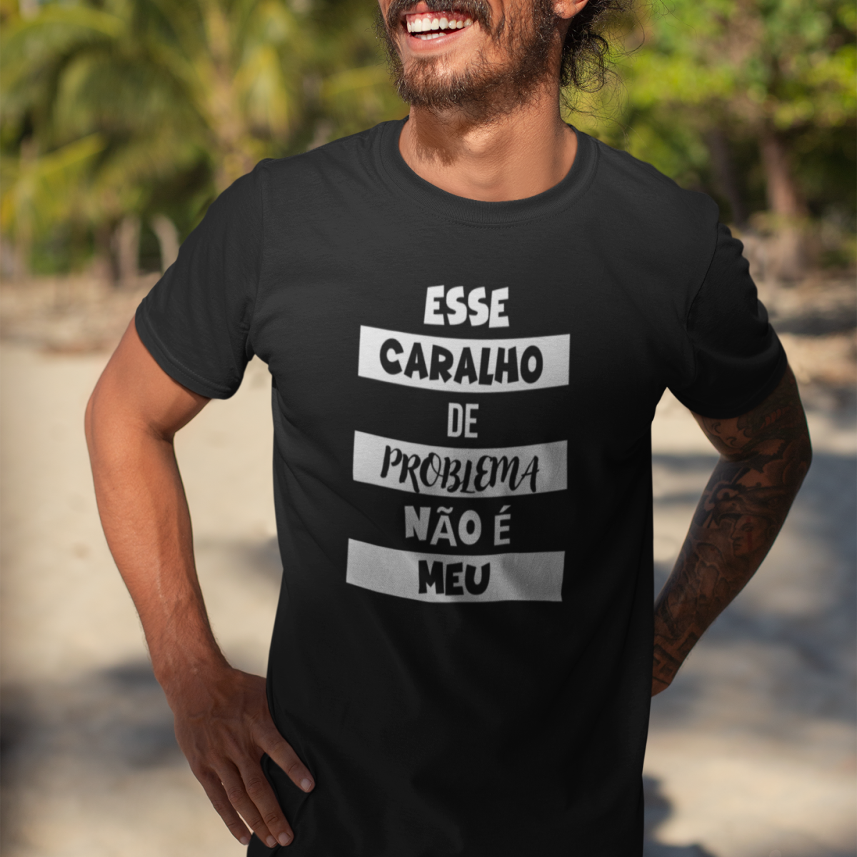 Camiseta preta Esse Caralho de Problema não é Meu