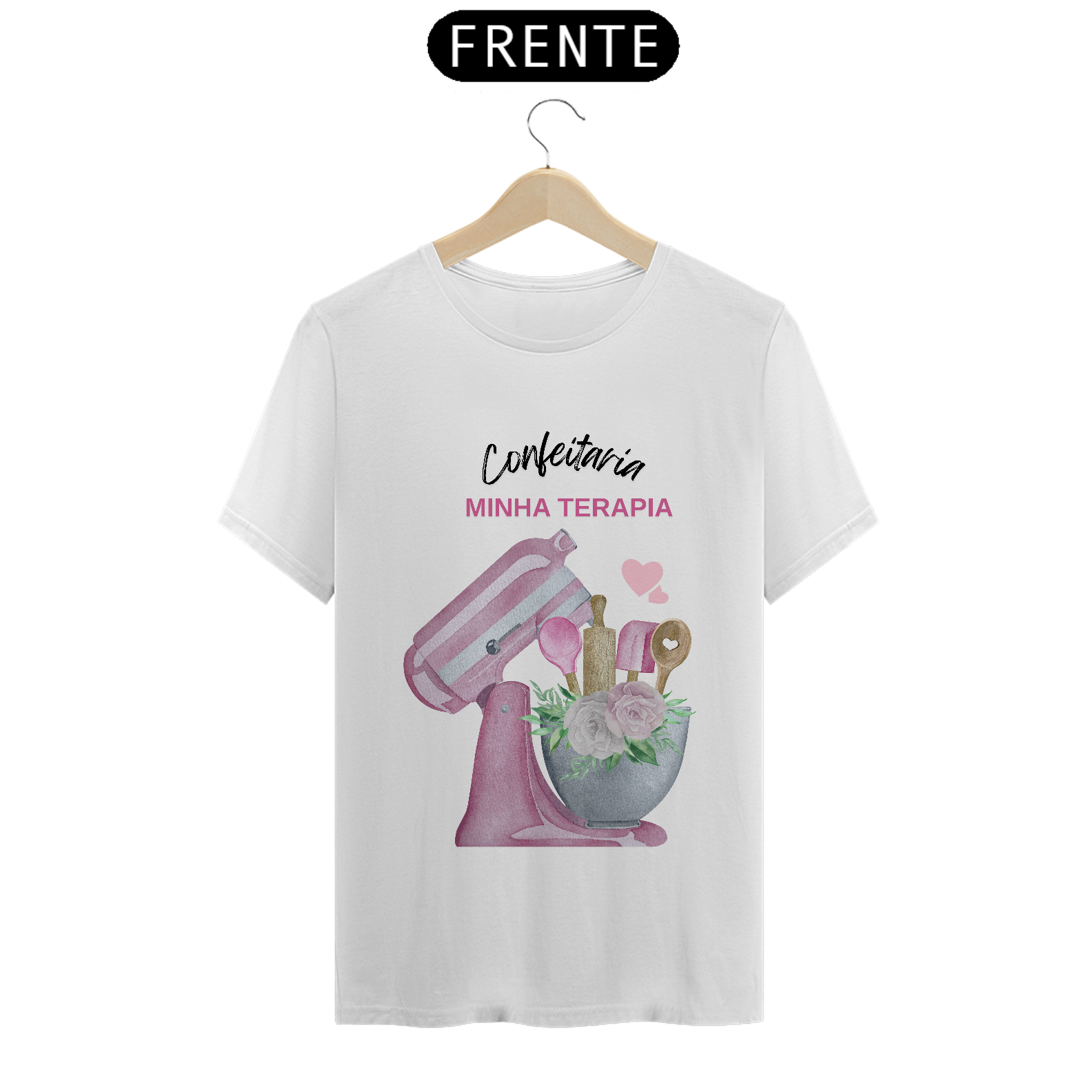 Camiseta confeitaria, minha terapia