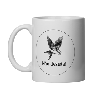 Caneca | Não desista 