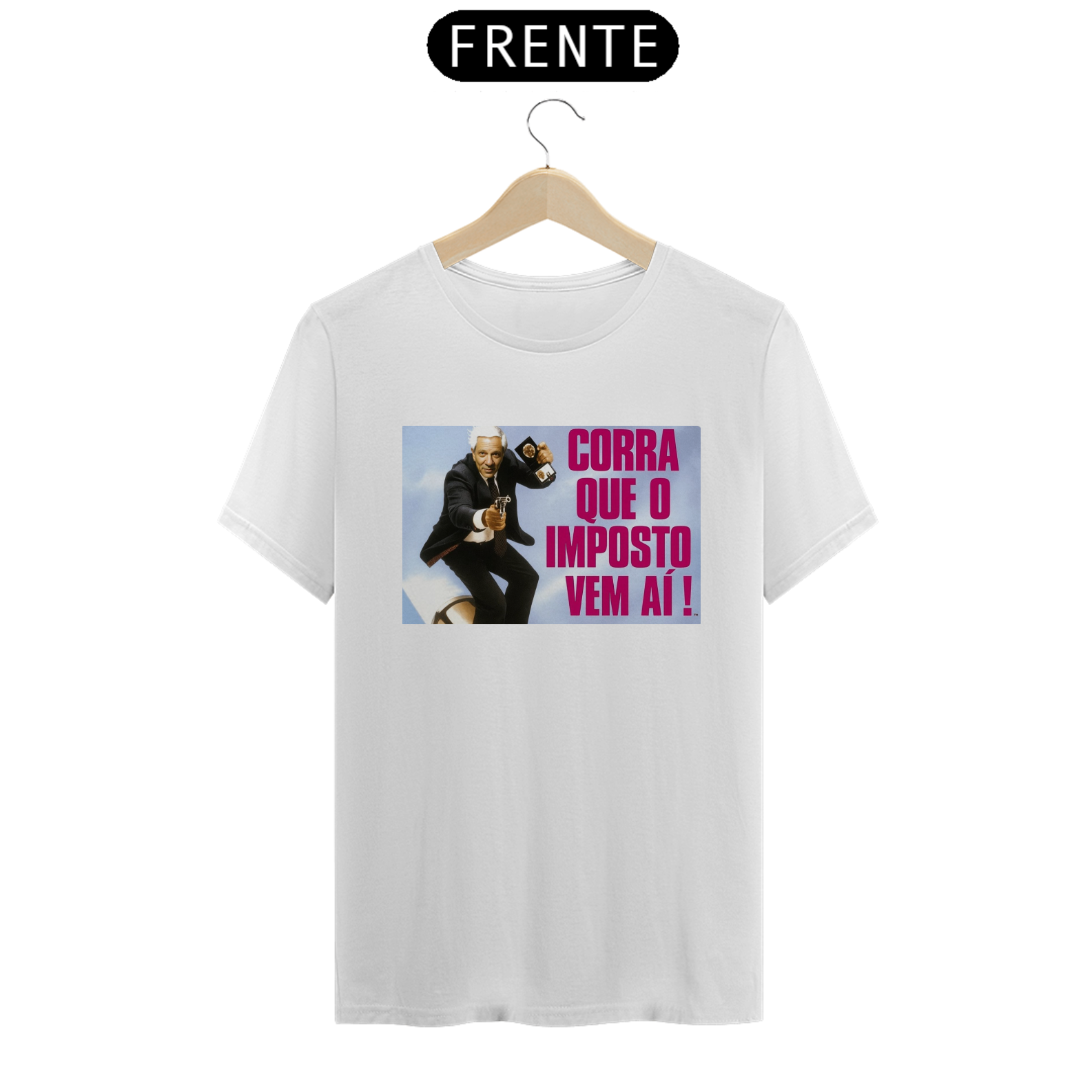 Nome do produto: CORRA QUE O IMPOSTO VEM AÍ