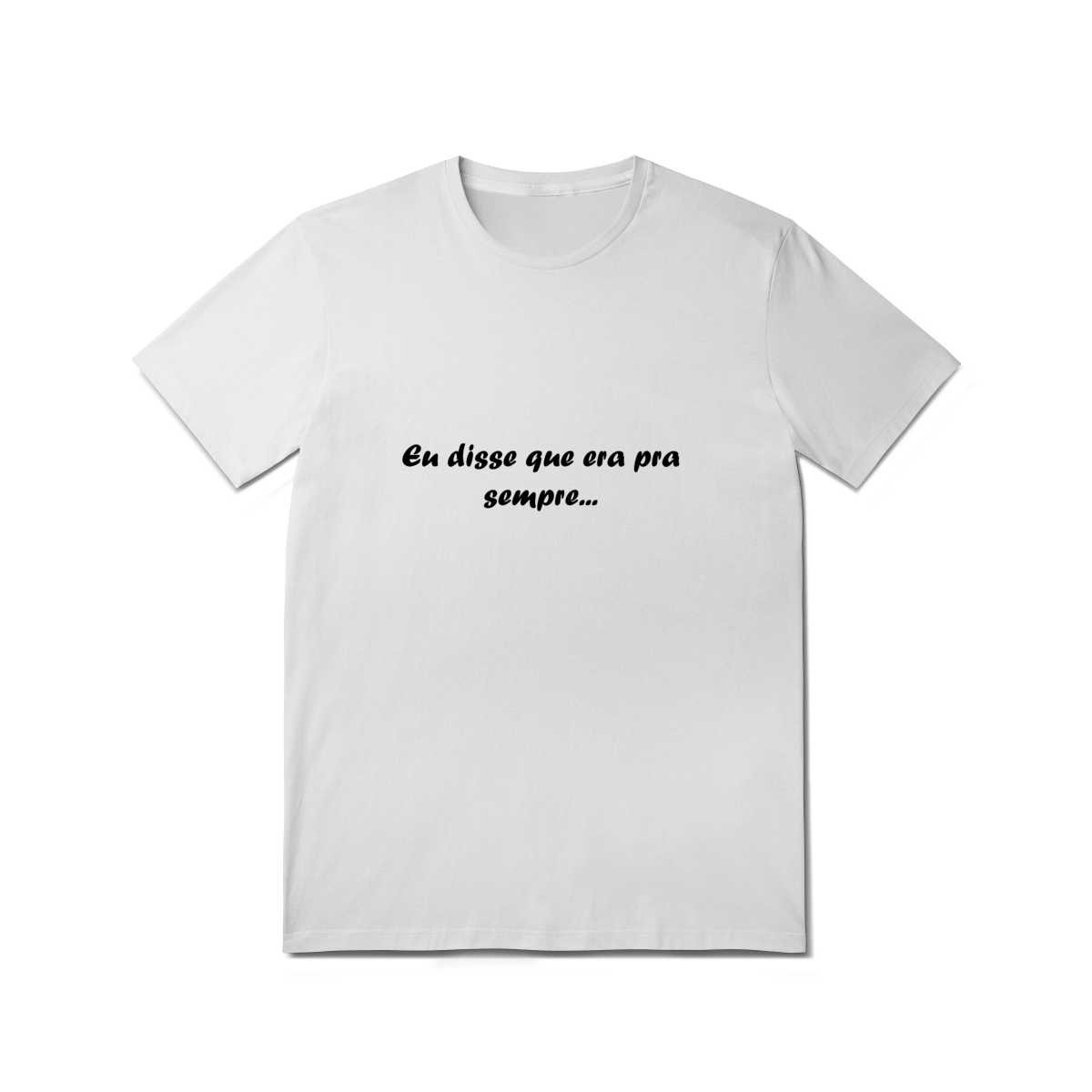 CQLFRS07 EU DISSE QUE ERA PARA SEMPRE