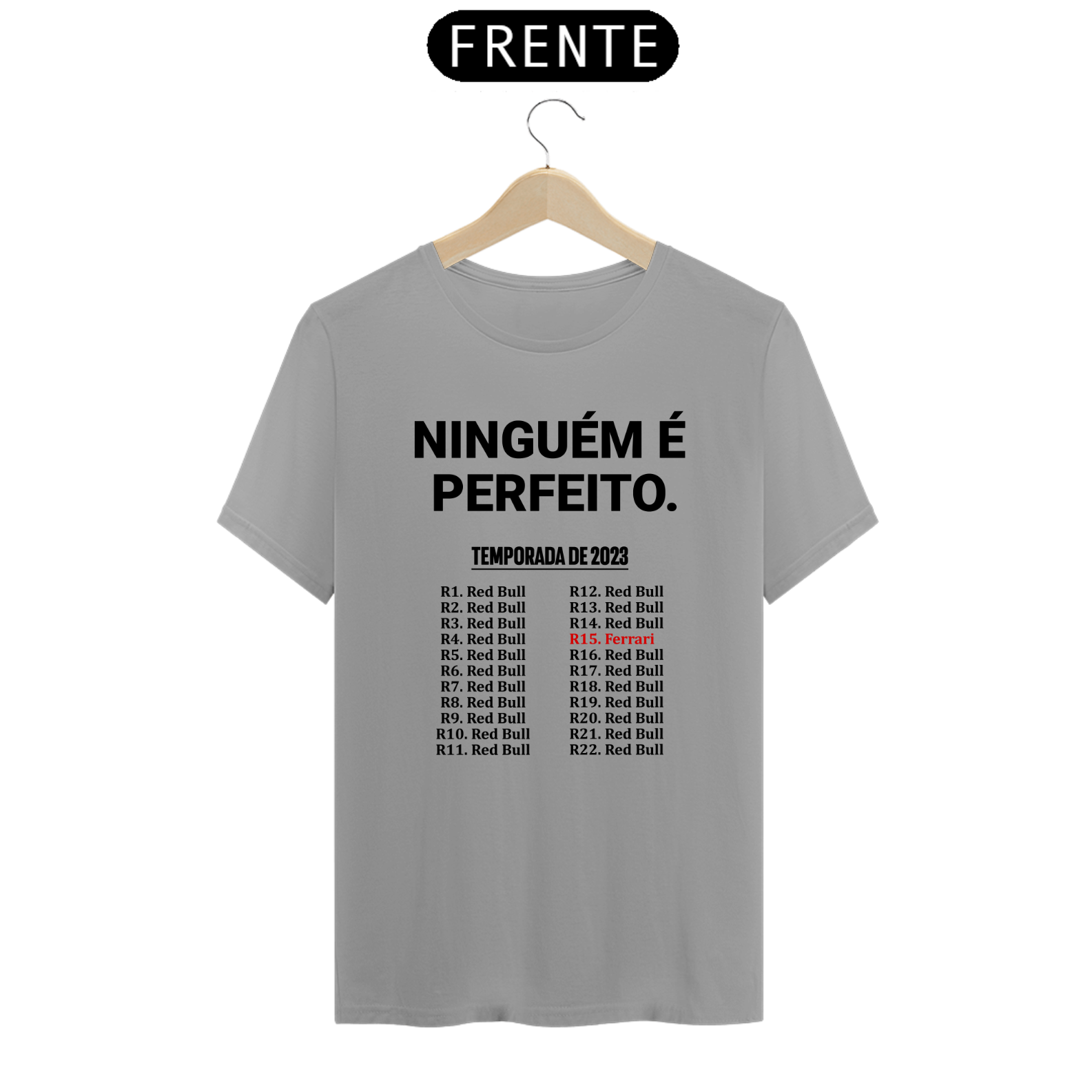 Camisa Ninguém é Perfeito